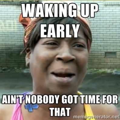 Waking Up Early
